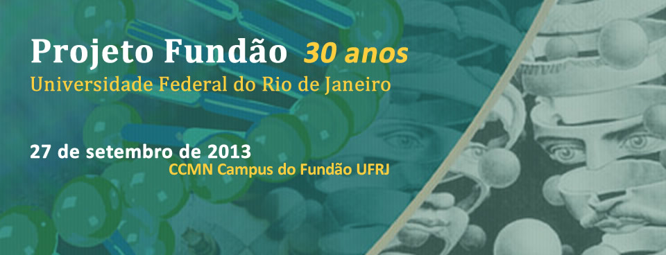 30 Anos do Projeto Fundão