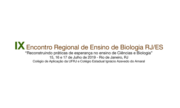 IX Encontro Regional de Ensino de Biologia RJ/ES