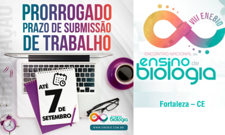 VIII Enebio – Prorrogado o prazo para submissão de trabalho