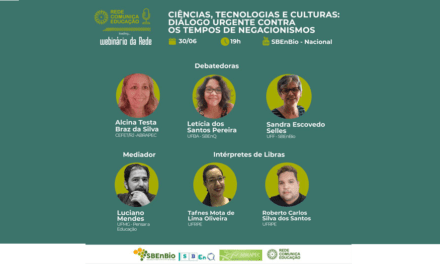 IV Webinário da Rede com o tema Ciências, tecnologias e culturas: diálogo urgente contra os tempos de negacionismos