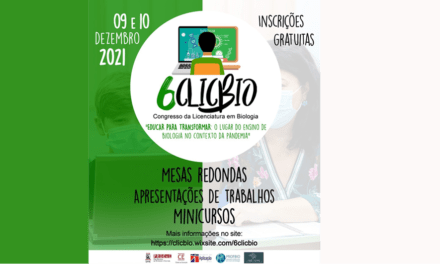 Participe do 6o Congresso da Licenciatura em Biologia, a ser realizado nos dias 09 e 10 de dezembro de 2021.