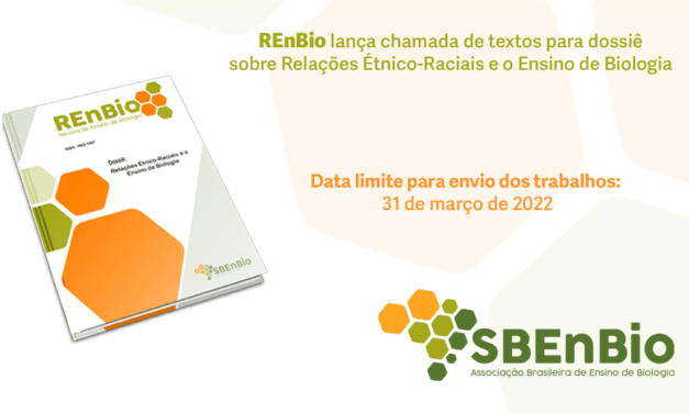 Chamada de publicação: REnBio lança chamada de textos para dossiê sobre Relações Étnico-Raciais e o Ensino de Biologia