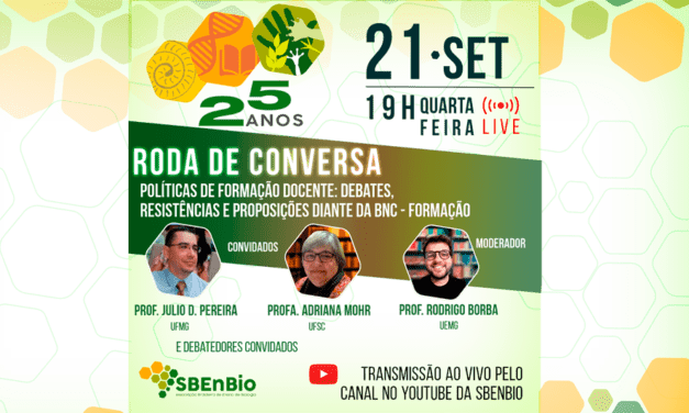 COMEMORAÇÃO 25 ANOS DE HISTÓRIA SBenBio – RODA DE CONVERSA