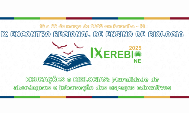 IX ENCONTRO REGIONAL DE ENSINO DE BIOLOGIA – IXENEBIO 2025 NE