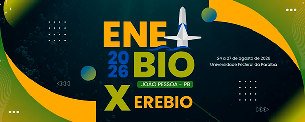 X ENEBIO & X EREBIO Nordeste — informações importantes para o evento